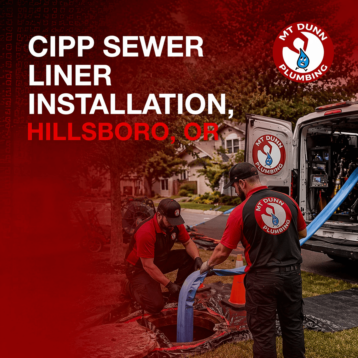 CIPP Sewer Liner Installation, Hillsboro, OR